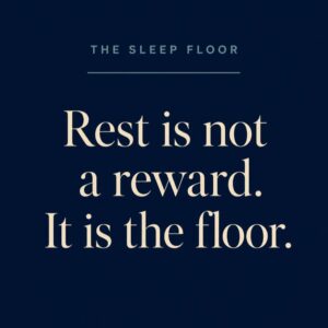Quote graphic: rest is not a reward, it is a floor.